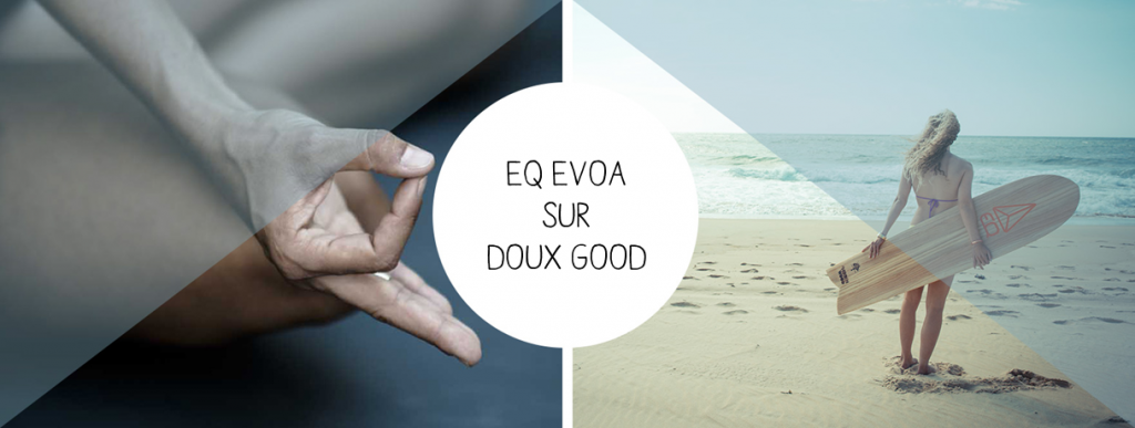 EQ Evoa sur Doux Good, la crème solaire Evoa respectueuse des fonds marins